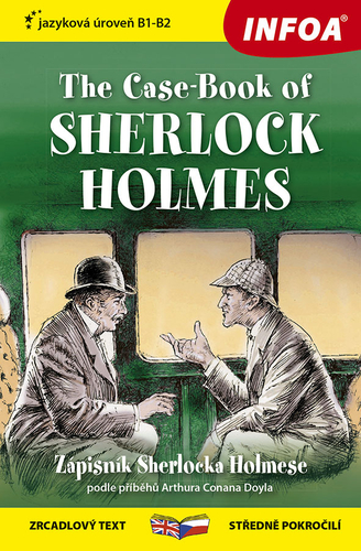 The Case-Book of Sherlock Holmes B1-B2 (Zápisník Sherlocka Holmese) - Zrcadlová četba