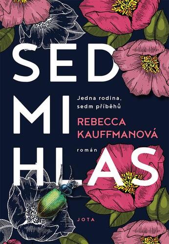 Kniha Sedmihlas - Rebecca Kauffman