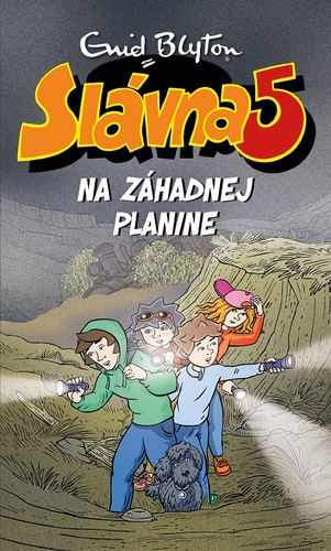 Kniha Slávna päťka na Záhadnej planine - Enid Blyton