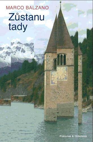 Kniha Zůstanu tady - Marco Balzano