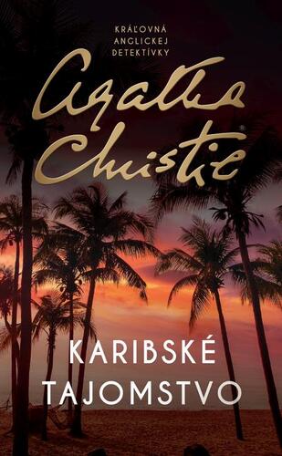 Kniha Karibské tajomstvo, 3. vydanie - Agatha Christie