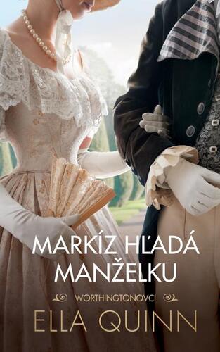 Kniha Markíz hľadá manželku - Ella Quinnová