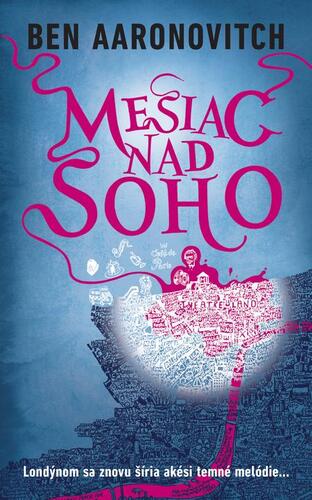 Kniha Mesiac nad Soho - Ben Aaronovitch