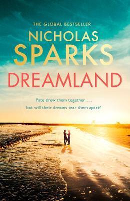 Dreamland - Nicholas Sparks