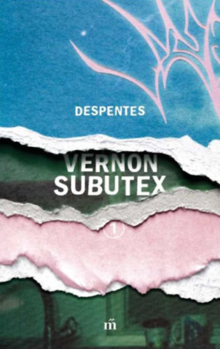 Kniha Vernon Subutex 1-3. - Virginie Despentesová