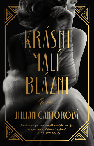 Kniha Krásni malí blázni