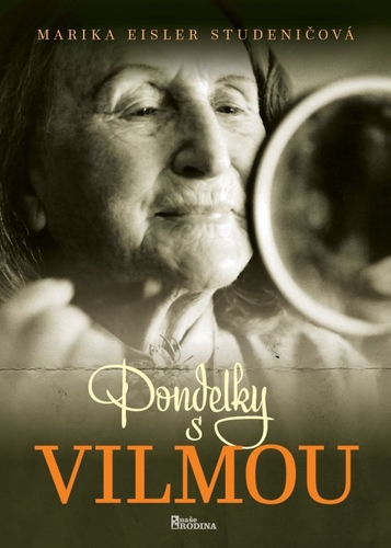 Kniha Pondelky s Vilmou