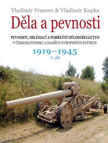 Kniha Děla a pevnosti 1919-1945