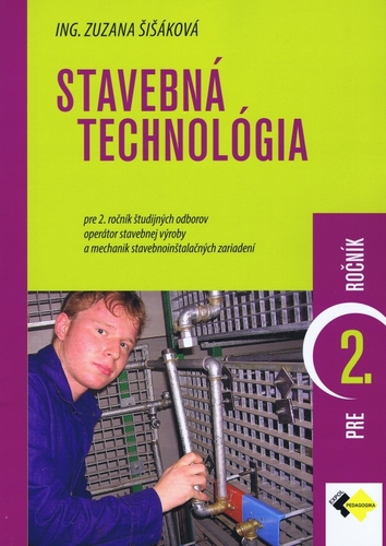 Kniha Stavebná technológia pre 2. ročník