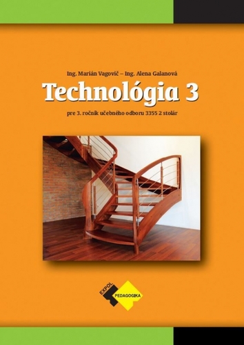 Kniha Technológia III pre 3. ročník stolár