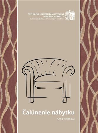 Kniha Čalúnenie nábytku - Anna Vilhanová
