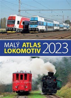 Malý atlas lokomotiv 2023 - Kolektív autorov