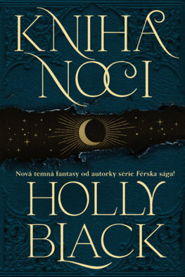 Kniha noci (Kniha noci 1) - Holly Black,Diana Ghaniová
