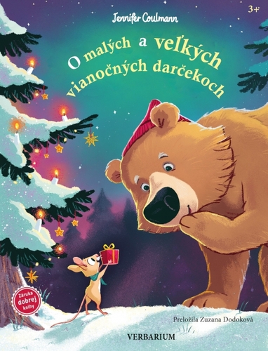 O malých a veľkých vianočných darčekoch - Jennifer Coulmann,Zuzana Dodoková