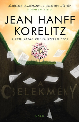 A cselekmény - Korelitzová Jean Hanff