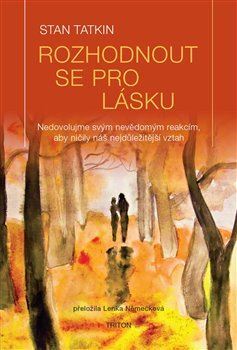 Kniha Rozhodnout se pro lásku