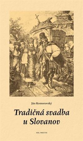 Kniha Tradičná svadba u Slovanov