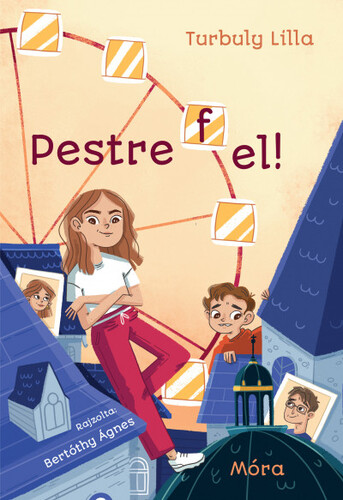Kniha Pestre fel! - Lilla Turbuly