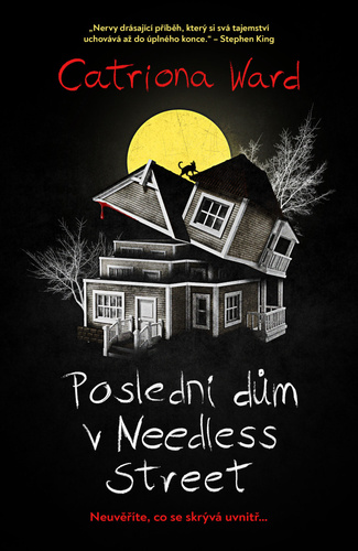 Poslední dům v Needless Street kúpite na Panta Rhei