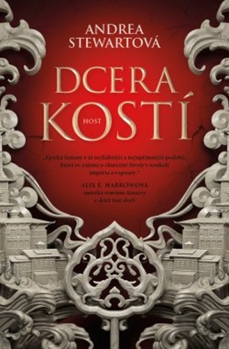 Dcera kostí - Andrea Stewart,Alžběta Lexová