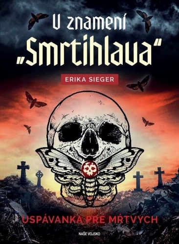 Kniha V znamení smrtihlava - Uspávanka pre mŕtvych