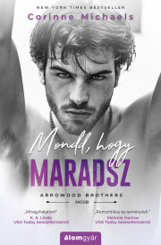 Mondd, hogy maradsz - Michaels Corinne