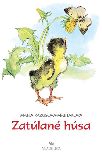Zatúlané húsa, 11. vydanie - Mária Rázusová-Martáková,Ladislav Nesselman