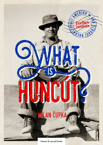 Kniha What is huncút?