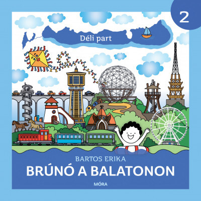 Kniha Brúnó a Balatonon 2: Déli part - Erika Bartos