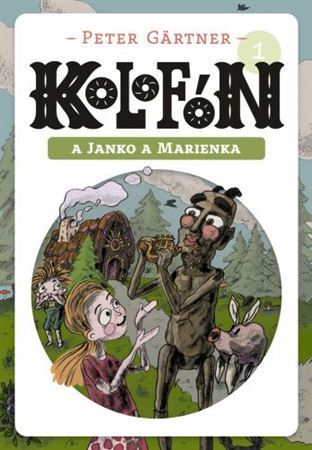 Kniha Kolofón a Janko a Marienka