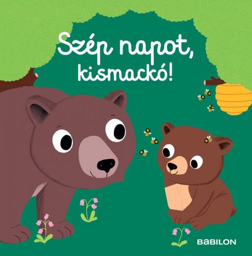 Szép napot, kismackó!