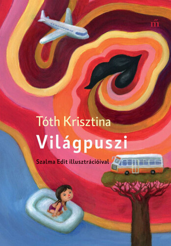 Kniha Világpuszi - Krisztina Tóth