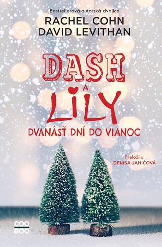 Kniha Dash a Lily: Dvanásť dní do Vianoc