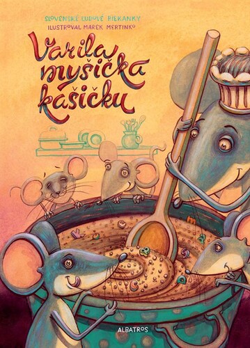 Varila myšička kašičku, 3. vydanie - neuvedený,Marek Mertinko