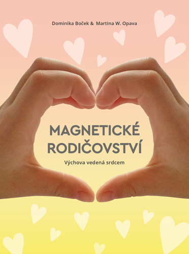 Kniha Magnetické rodičovství