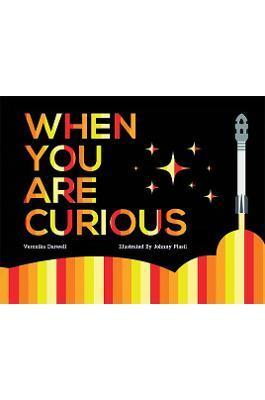 When You Are Curious - Veronika Darwell