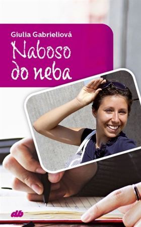 Kniha Naboso do neba