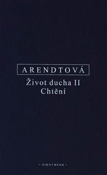 Život ducha II.: Chvění - Hannah Arendtová