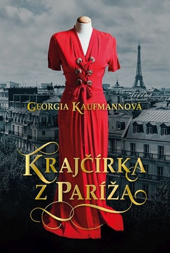 Krajčírka z Paríža - Georgia Kaufmann