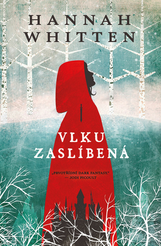 Kniha Vlku zaslíbená - Hannah Whitten