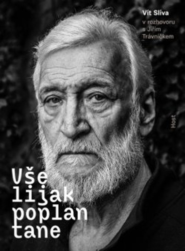 Kniha Všelijak poplantane - Vít Slíva v rozhovoru s Jiřím Trávníčkem