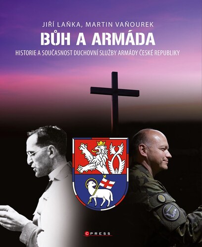 Bůh a armáda - Martin Vaňourek,Jiří Laňka