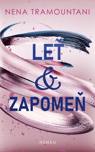 Kniha Leť & zapomeň