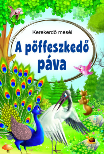 Kniha A pöffeszkedő páva - Jean de La Fontaine