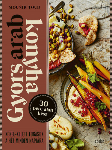 Kniha Gyors arab konyha - Mounir Toub