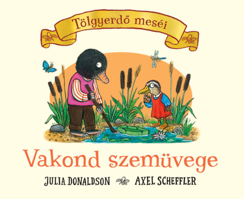 Vakond szemüvege - Julia Donaldson