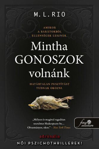Mintha gonoszok volnánk - M. L. Rio,Ferenc Metz kúpite na Panta Rhei