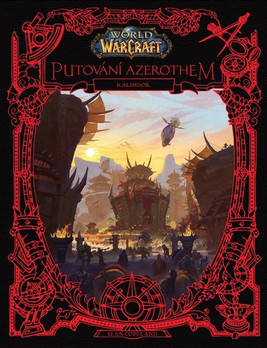 Kniha World of Warcraft Putování Azerothem
