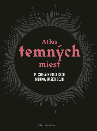 Atlas temných miest - Peter Hohenhaus,Barbora Andrezálová