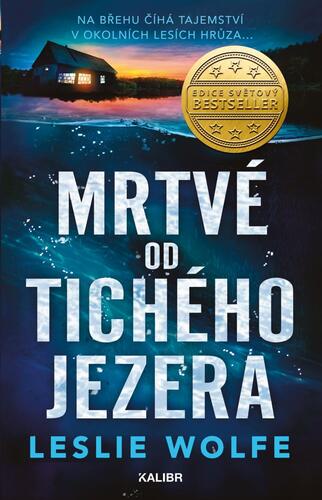 Mrtvé od Tichého jezera - Leslie Wolfe